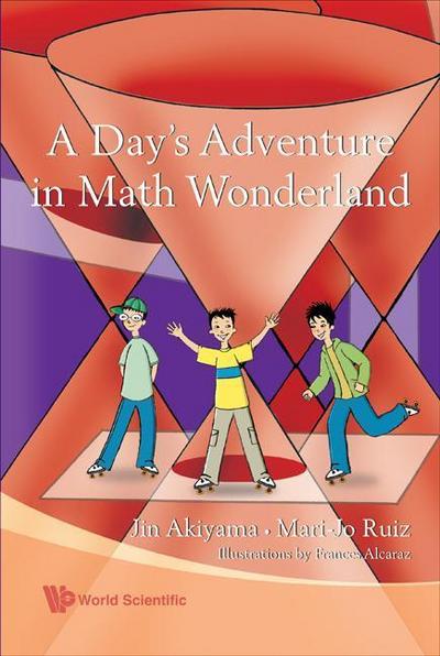 A Day’s Adventure in Math Wonderland