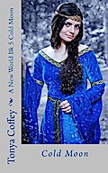Cold Moon (A New World Series, #5)