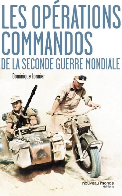 Les opérations commandos de la Seconde Guerre mondiale