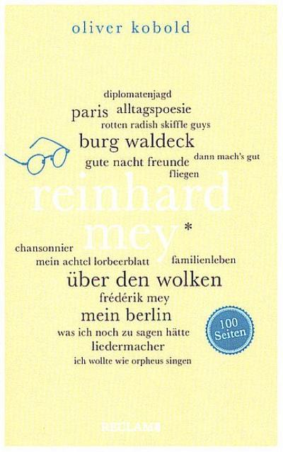 Reinhard Mey. 100 Seiten
