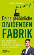 Deine persönliche Dividendenfabrik