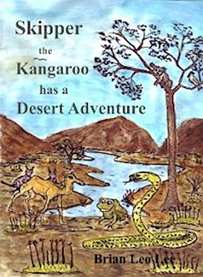 Skipper the Kangaroo has a Desert Adventure