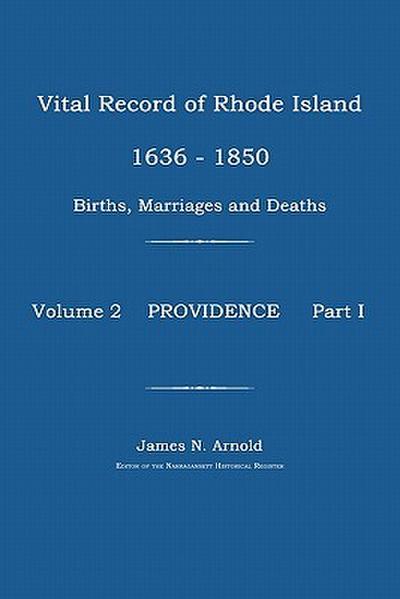 Vital Record of Rhode Island 1636-1850