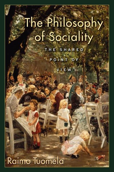 The Philosophy of Sociality