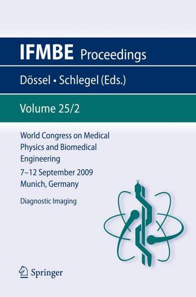 World Congress on Medical Physics and Biomedical Engineering September 7 - 12,2009 Munich, Germany