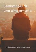 Lembranças De Uma Alma Errante