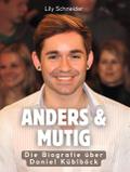 Anders & mutig