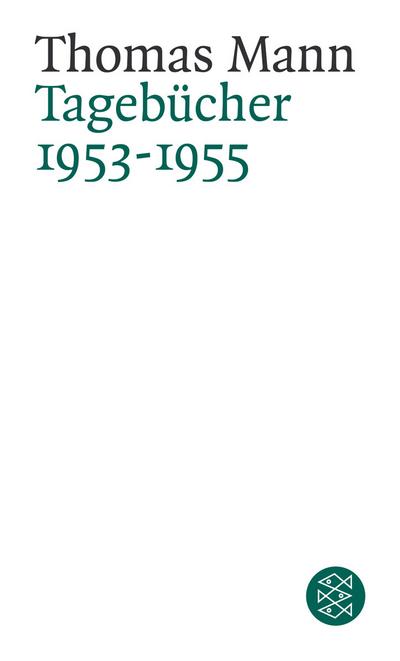 Tagebücher 1953 - 1955