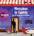 Monsieur le Comte und die Kunst der Entführung von Pierre Martin | Audio-CD