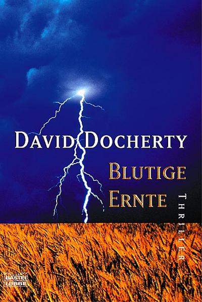 Blutige Ernte.