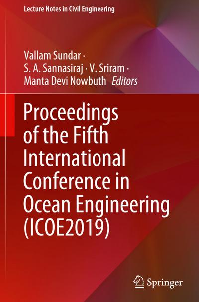 Proceedings of the Fifth International Conference in Ocean Engineering (ICOE2019)