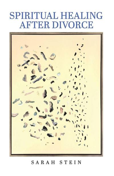 Spiritual Healing After Divorce