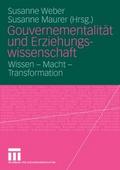 Gouvernementalität und Erziehungswissenschaft