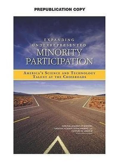 Expanding Underrepresented Minority Participation