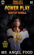 Power Play #2: Rooftop Rumble