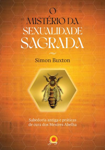 O mistério da sexualidade sagrada