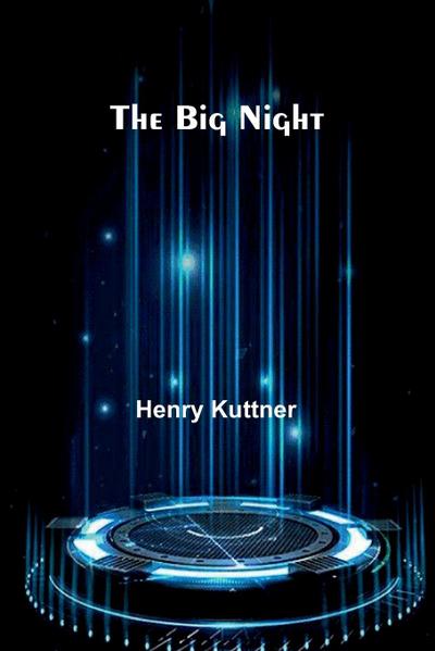 The Big Night
