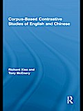Corpus-Based Contrastive Studies of English and Chinese