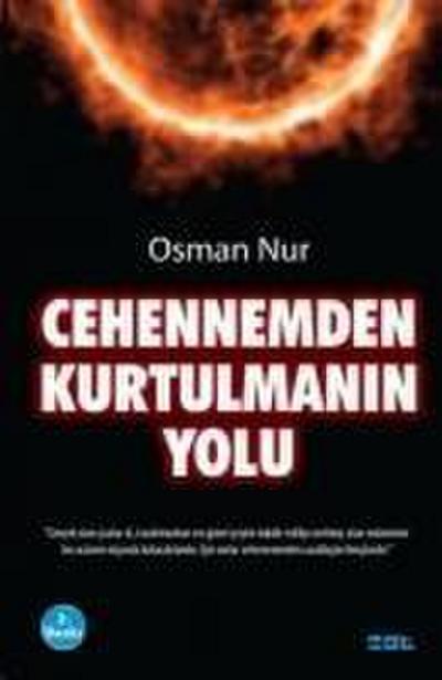 Cehennemden Kurtulmanin Yolu
