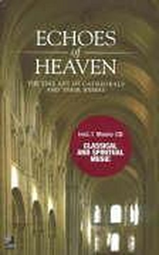 Echoes Of Heaven Book Cd Florian Monheim 9783937406527