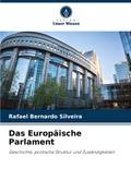 Das Europäische Parlament