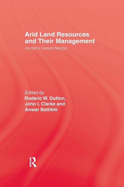 Arid Land Resources and Their Management