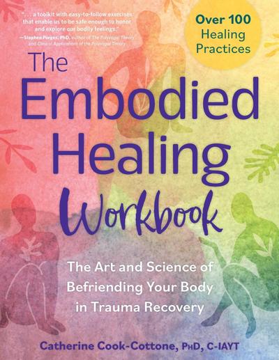 The Embodied Healing Workbook