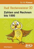 Rudi Rechenmeister - Zahlen und Rechnen bis 1000