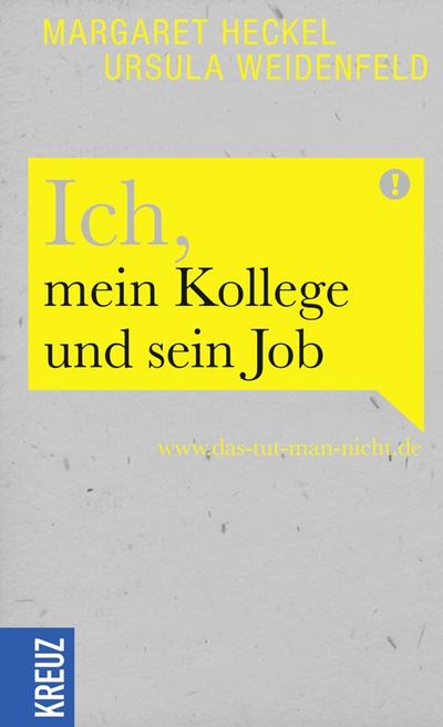 Ich, mein Kollege und sein Job