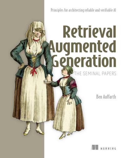 Retrieval Augmented Generation, the Seminal Papers