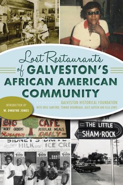Lost Restaurants of Galveston’s African American Community