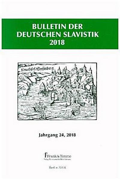 Bulletin der Deutschen Slavistik 2018