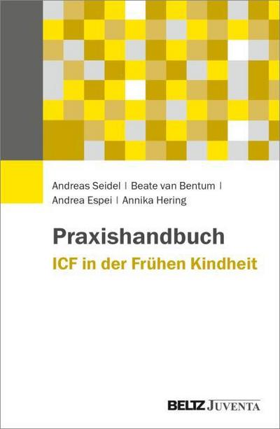 Praxishandbuch ICF in der Frühen Kindheit