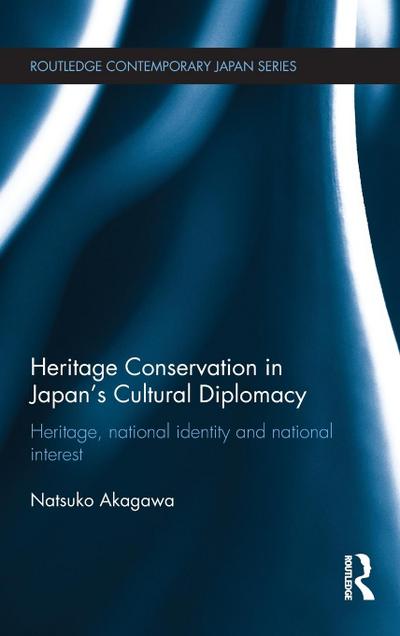 Heritage Conservation and Japan’s Cultural Diplomacy
