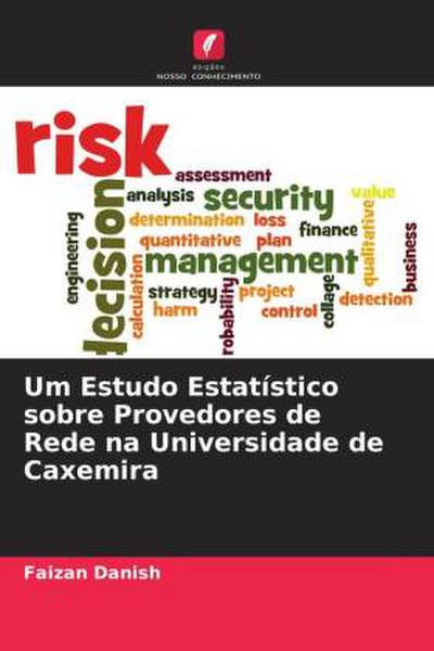 Um Estudo Estatístico sobre Provedores de Rede na Universidade de Caxemira