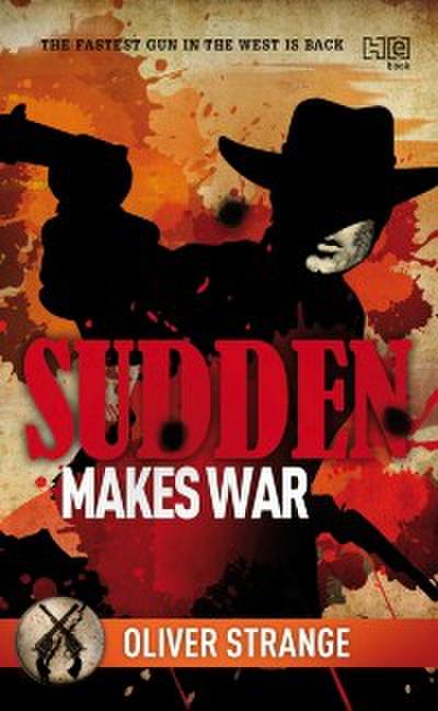 Sudden: Makes War