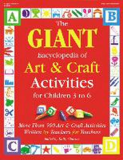 The Giant Encyclopedia of Arts & Craft Activities