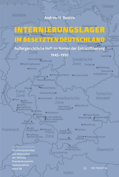 Internierungslager im besetzten Deutschland