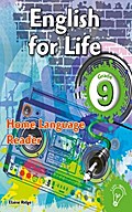 English for Life Reader Grade 9 Home Language