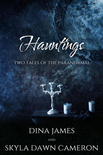 Hauntings: Two Tales of the Paranormal