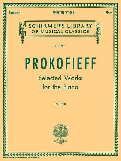 Selected Works: Schirmer Library of Classics Volume 1766 Piano Solo