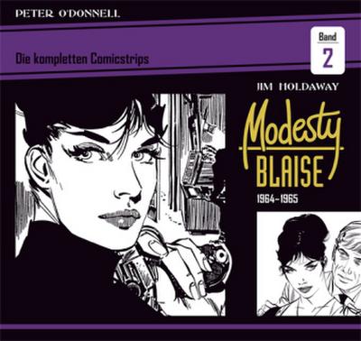 Modesty Blaise: Die kompletten Comicstrips Modesty Blaise: Die kompletten Comicstrips / Band 2 1964 - 1966