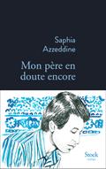 Mon père en doute encore