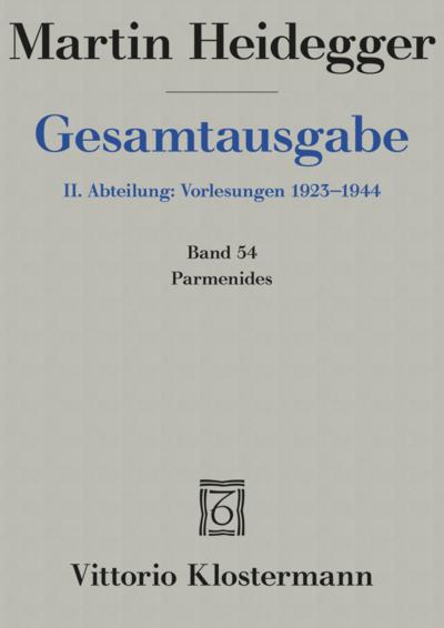 Gesamtausgabe 2.  Abteilung: Vorlesungen 1923 - 1944