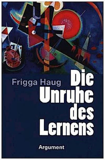 Die Unruhe des Lernens