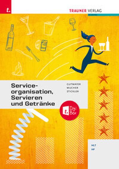 Serviceorganisation, Servieren und Getränke + TRAUNER-DigiBox