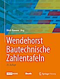 Wendehorst Bautechnische Zahlentafeln