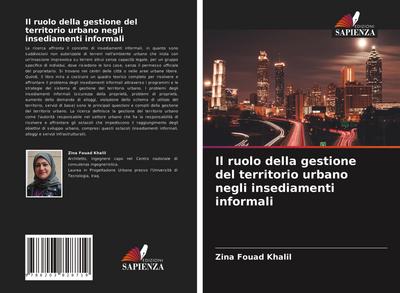 Il ruolo della gestione del territorio urbano negli insediamenti informali