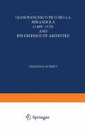 Gianfrancesco Pico Della Mirandola (1469-1533) and His Critique of Aristotle