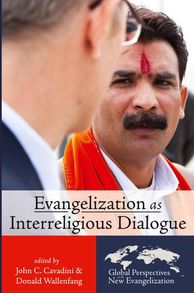 Evangelization as Interreligious Dialogue